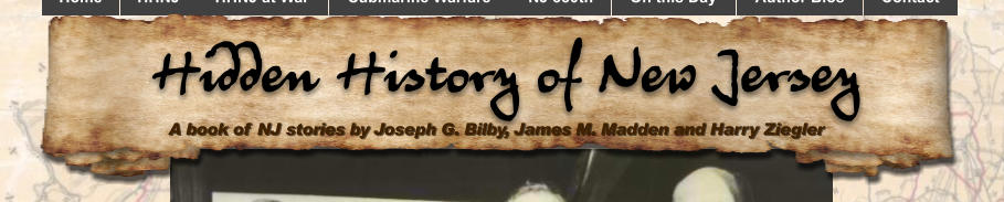 A book of NJ stories by Joseph G. Bilby, James M. Madden and Harry Ziegler  Hidden History of New Jersey